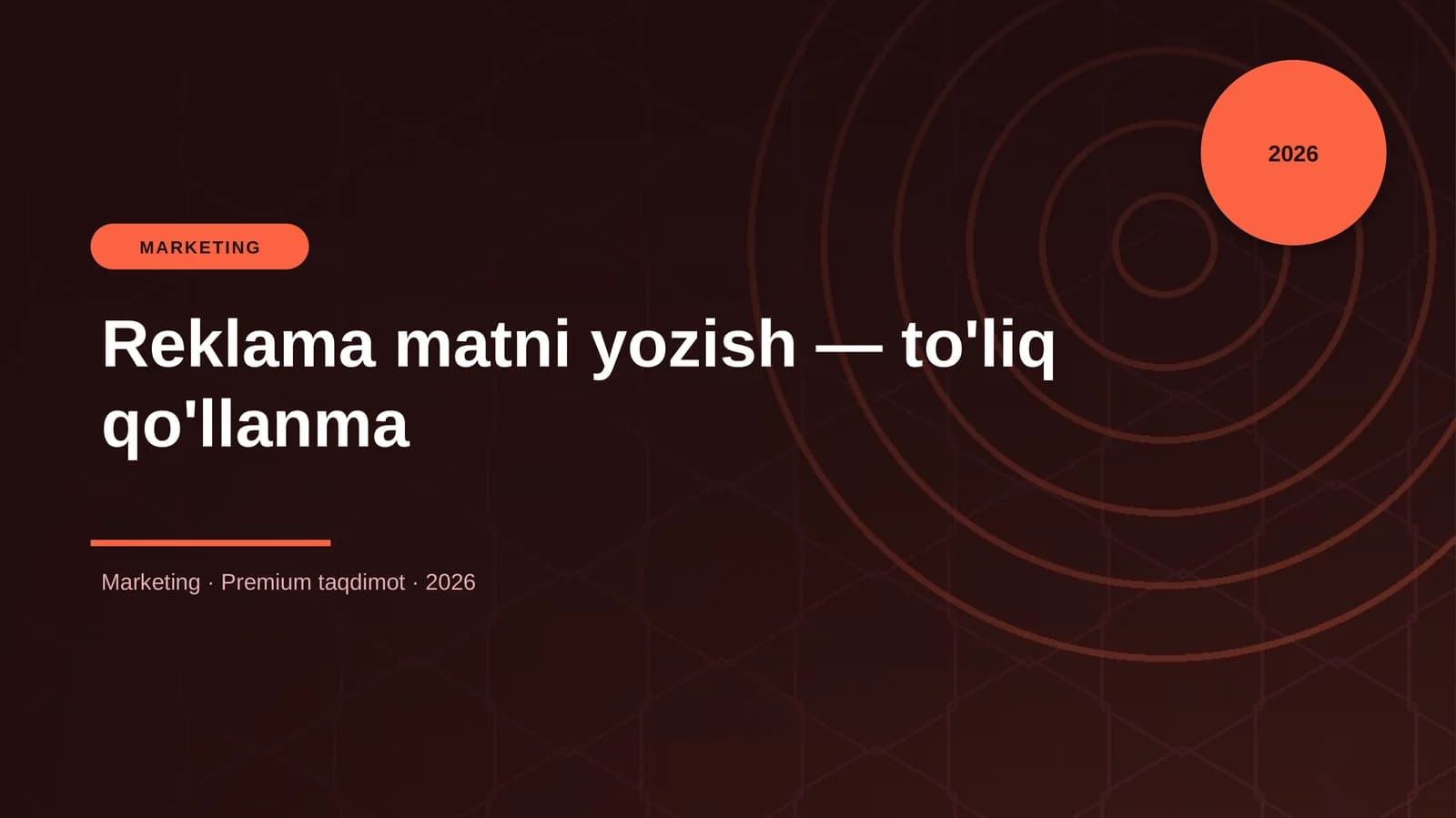 Reklama matni yozish — to'liq qo'llanma