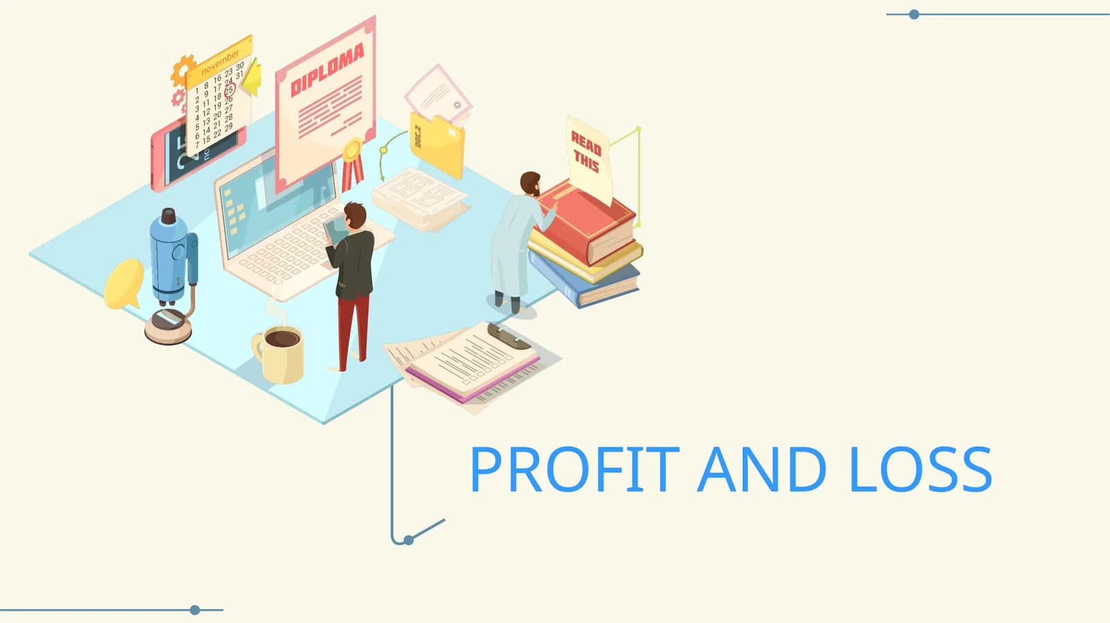 PROFIT AND LOSS