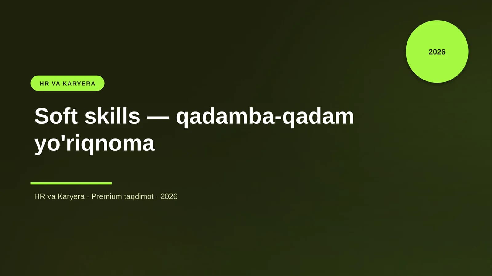Soft skills — qadamba-qadam yo'riqnoma
