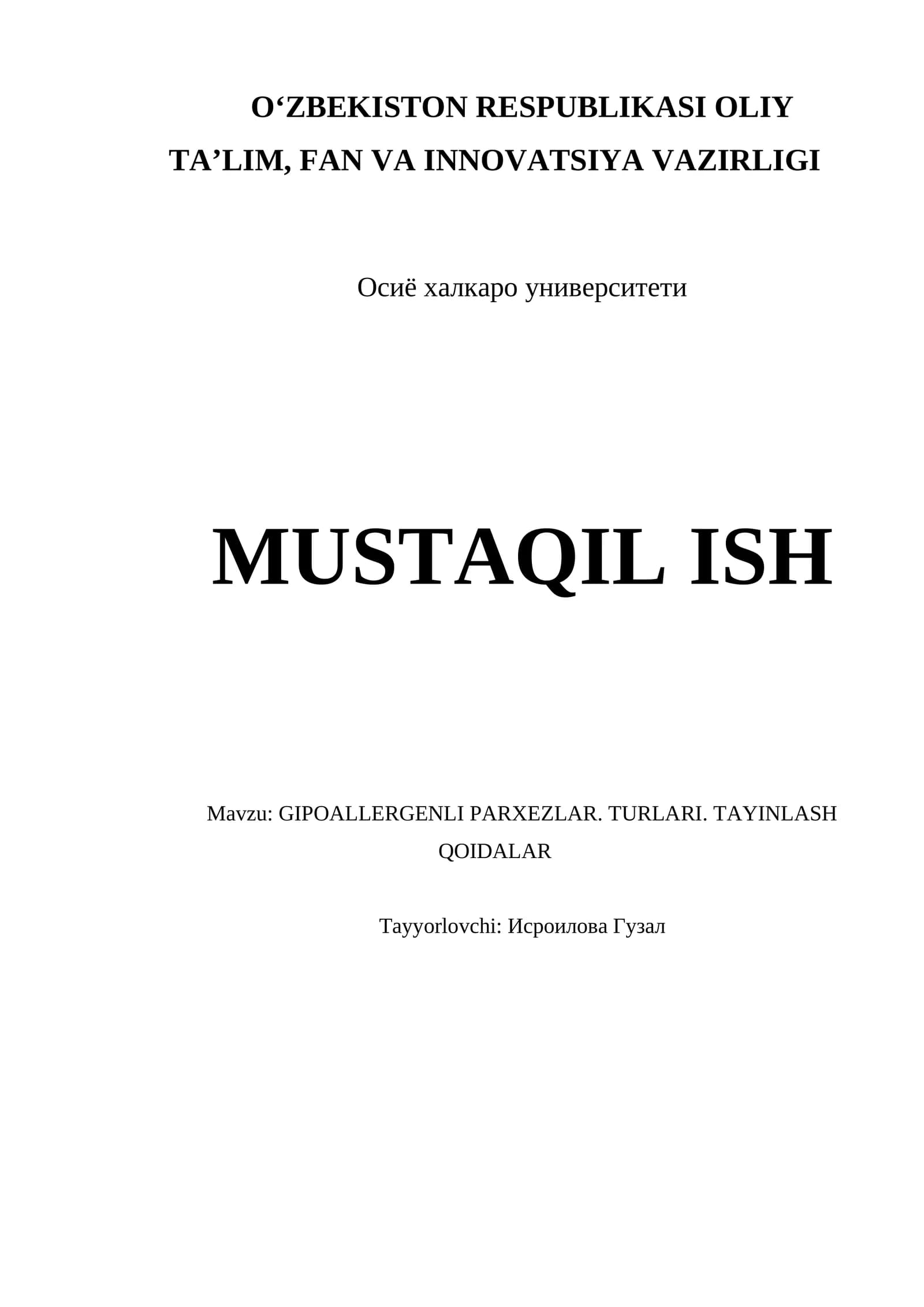 GIPOALLERGENLI PARXEZLAR. TURLARI. TAYINLASH QOIDALAR