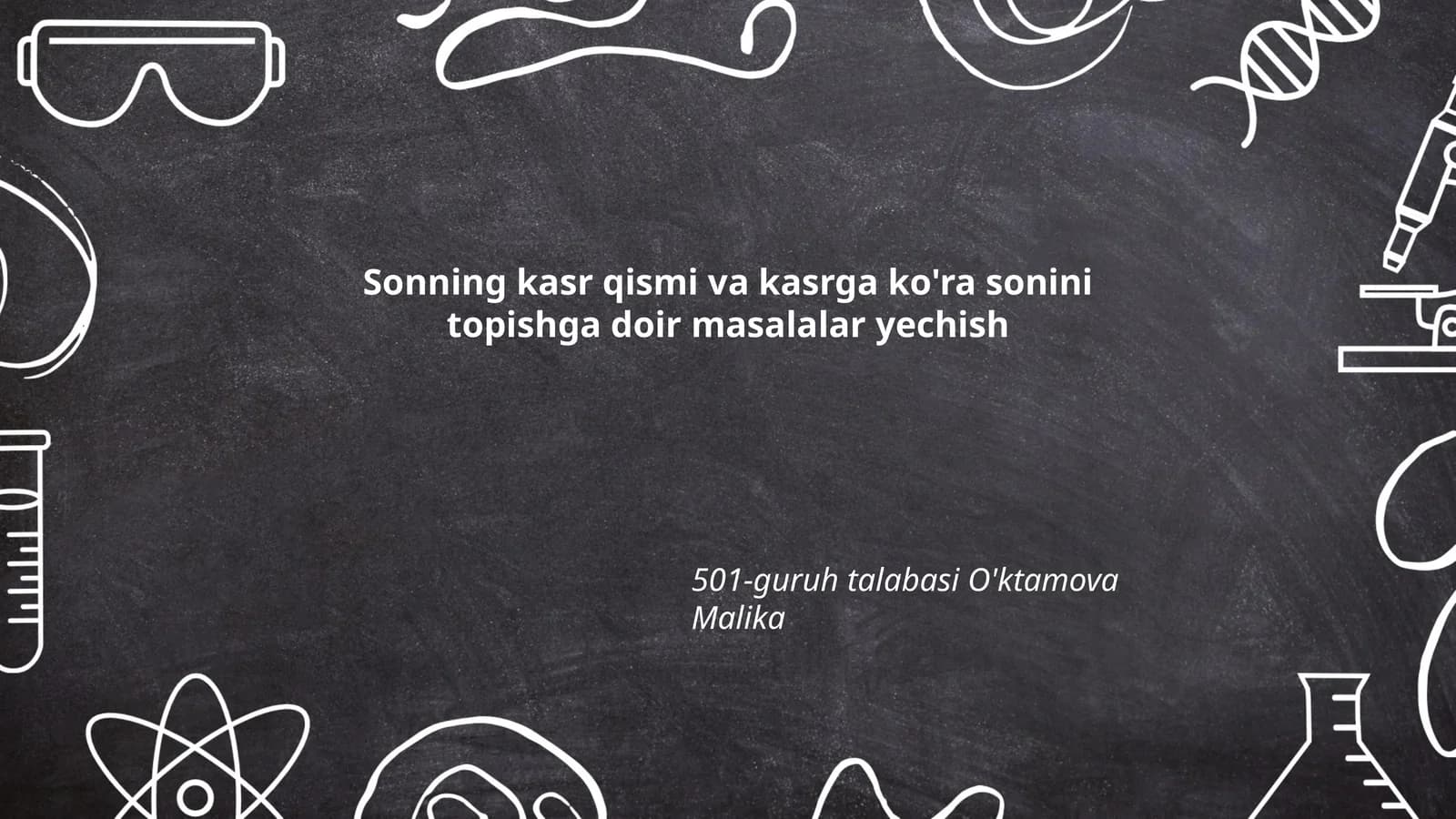 Sonning kasr qismi va kasrga ko'ra sonini topishga doir masalalar yechish
