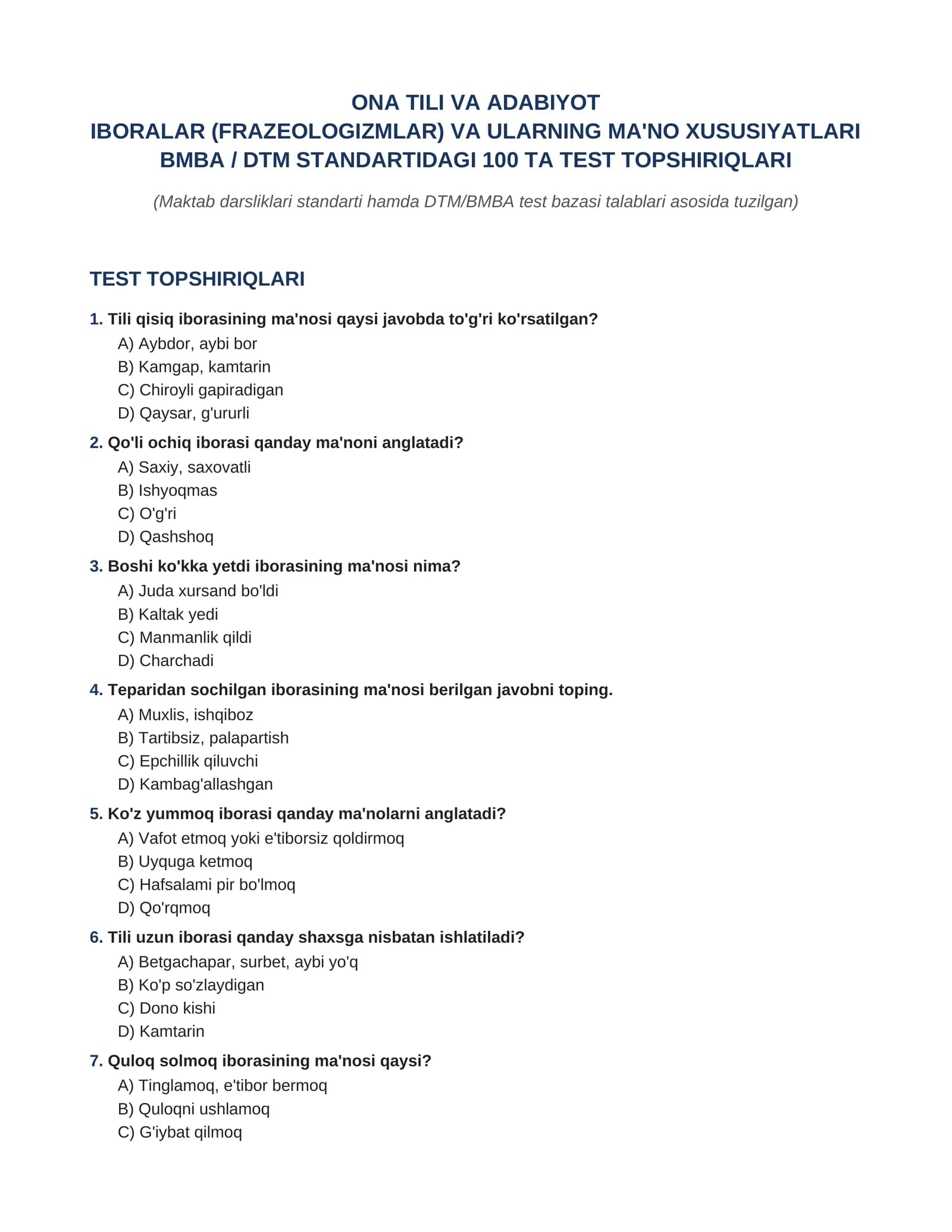 ONA TILI VA ADABIYOT  IBORALAR (FRAZEOLOGIZMLAR) VA ULARNING MA'NO XUSUSIYATLARI BMBA / DTM STANDARTIDAGI 100 TA TEST- JAVAOBLARI BILAN
