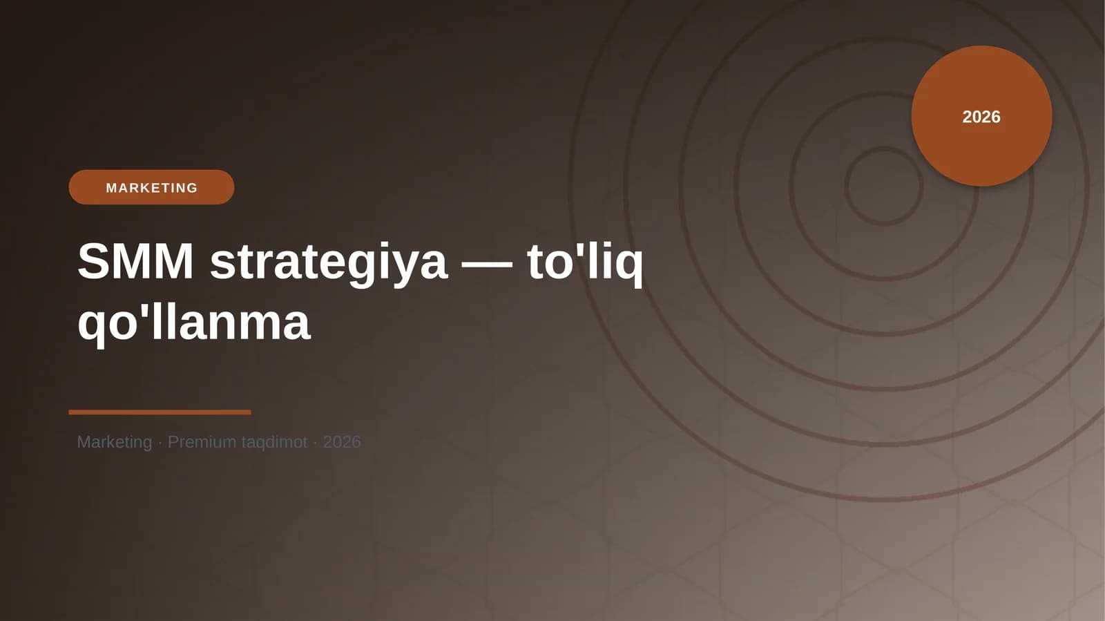 SMM strategiya — to'liq qo'llanma