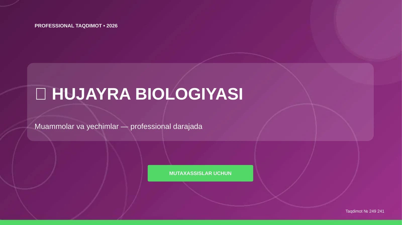 HUJAYRA BIOLOGIYASI