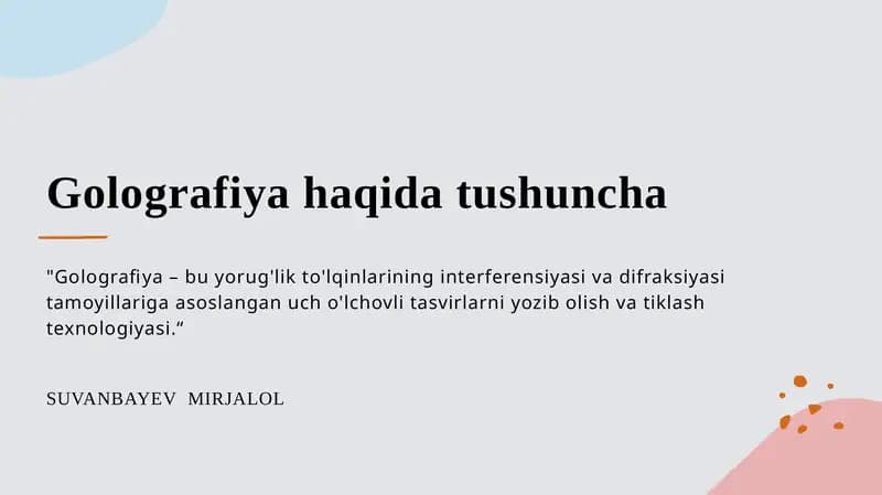 Golografiya: Tarixi va rivojlanishi