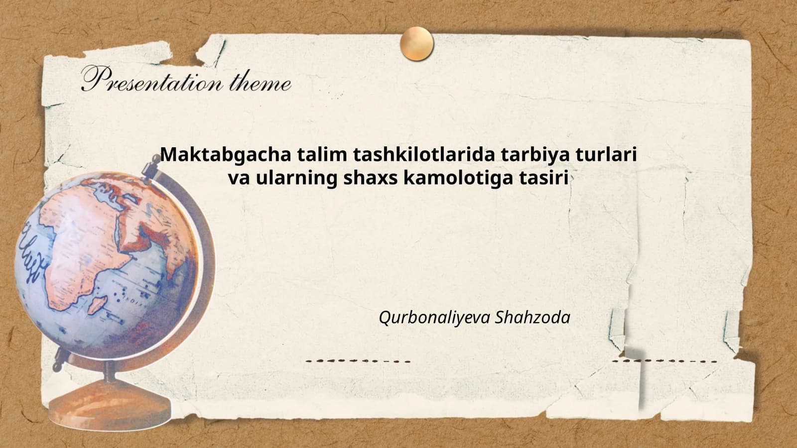 Maktabgacha talim tashkilotlarida tarbiya turlari va ularning shaxs kamolotiga tasiri