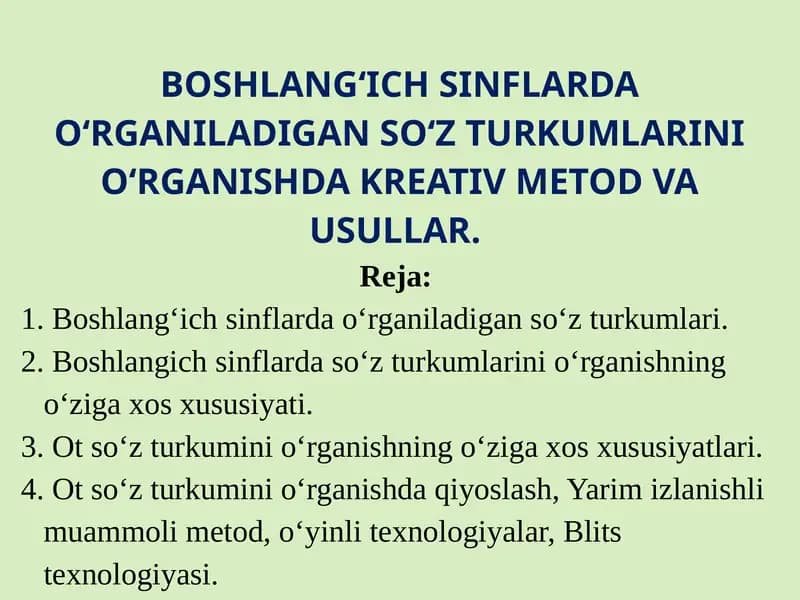 Boshlang‘ich sinflarda o‘rganiladigan so‘z turkumlari