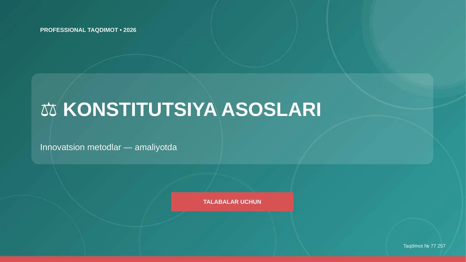 Konstitutsiya asoslari: innovatsion metodlar (amaliyotda) [talabalar uchun]