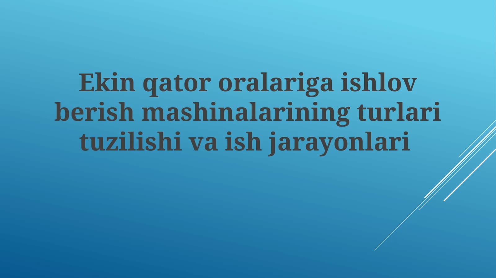 Ekin qator oralariga ishlov berish mashinalari