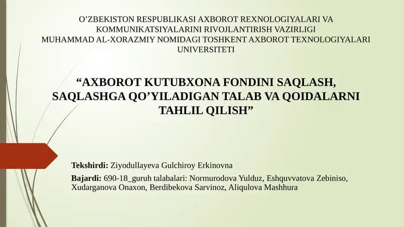 Axborot kutubxona fondini saqlash, saqlashga qo’yiladigan talab va qoidalarni tahlil qilish