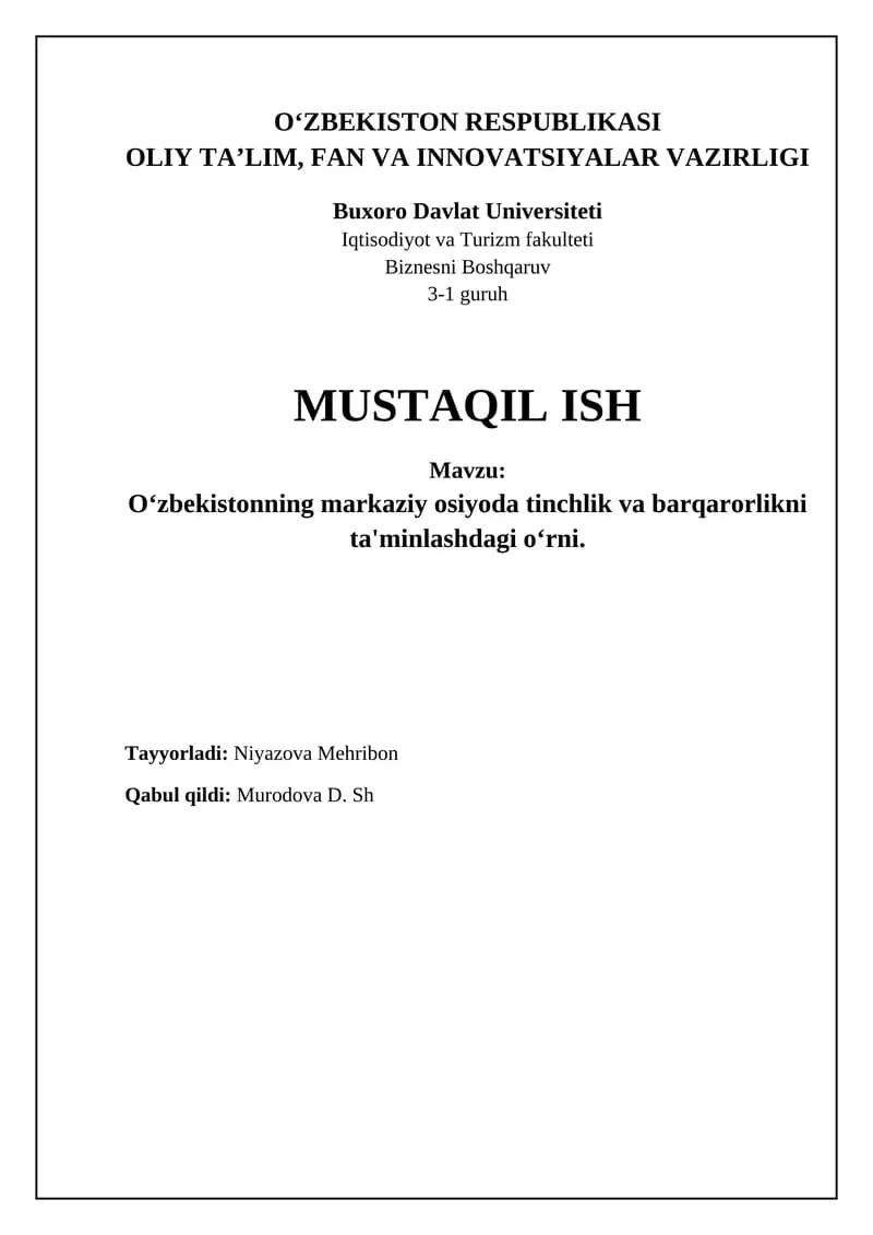 Oʻzbekistonning markaziy osiyoda tinchlik va barqarorlikni ta'minlashdagi oʻrni