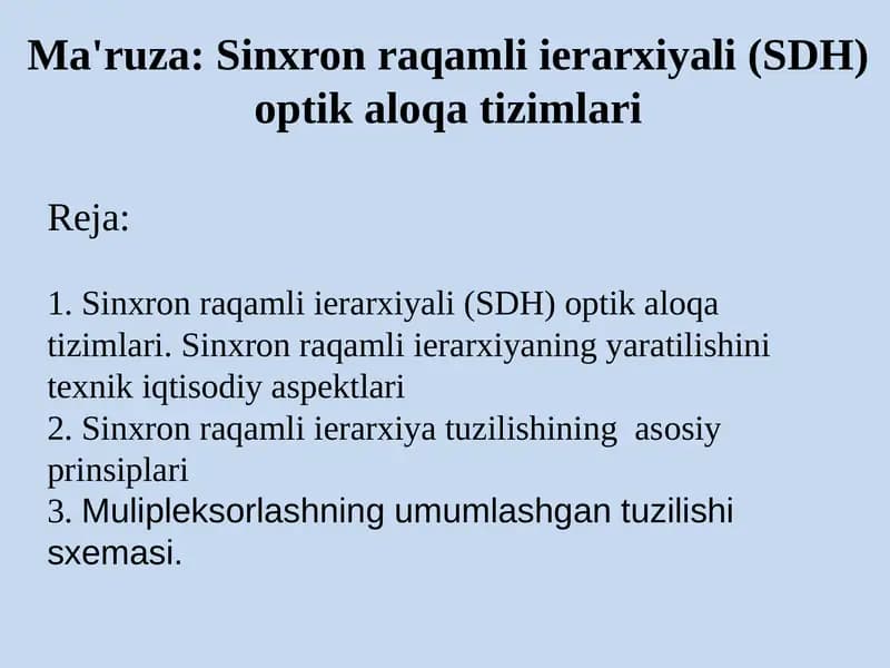 Sinxronraqamliierarxiyali(SDH)optikaloqatizimlari