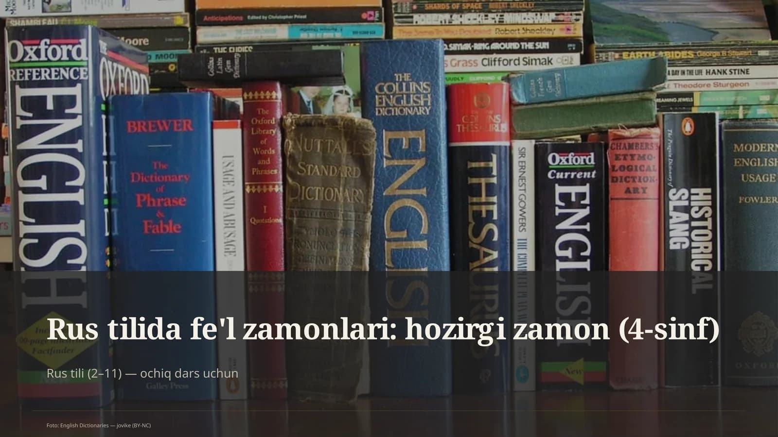 Rus tilida fe'l zamonlari: hozirgi zamon (4-sinf)
