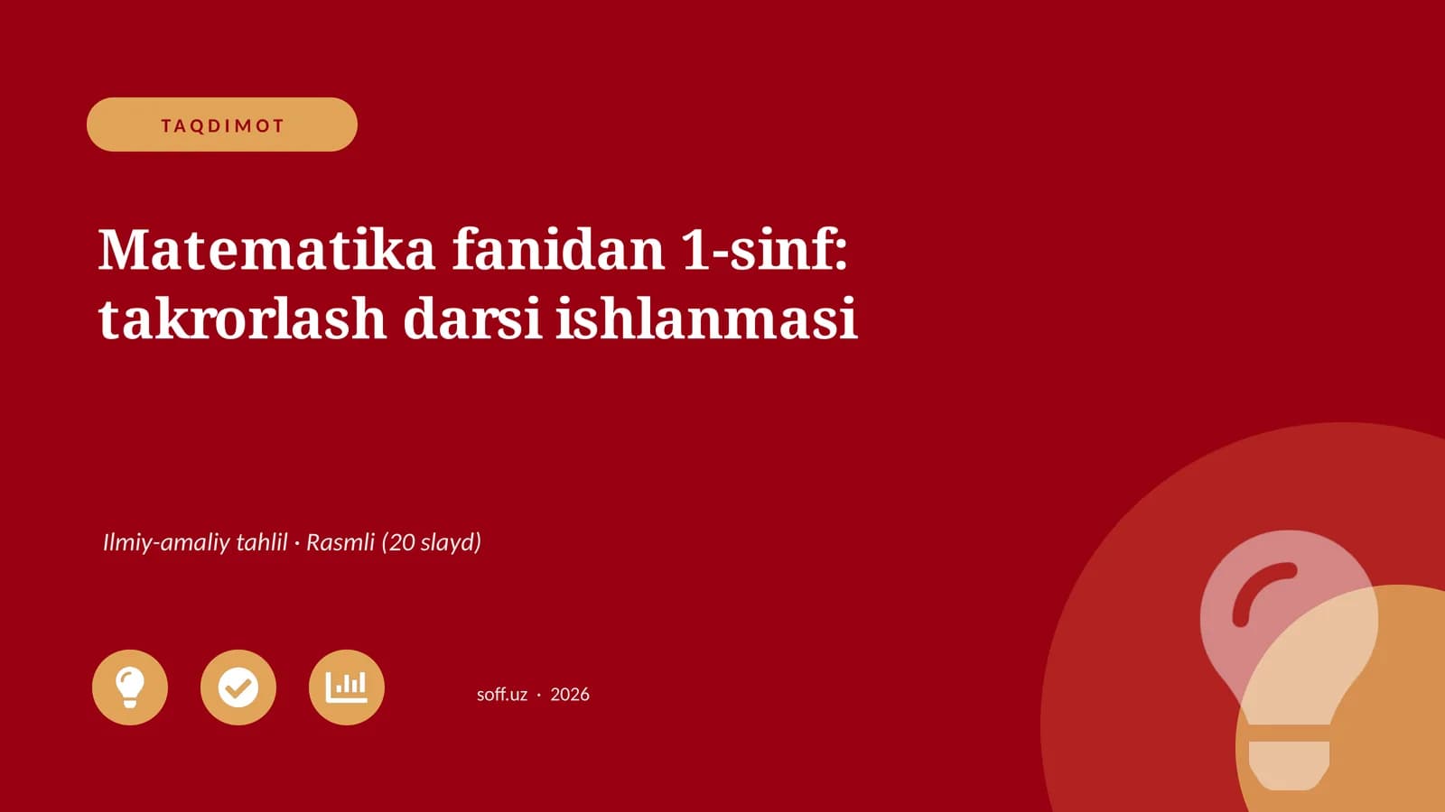 Matematika fanidan 1-sinf: takrorlash darsi ishlanmasi