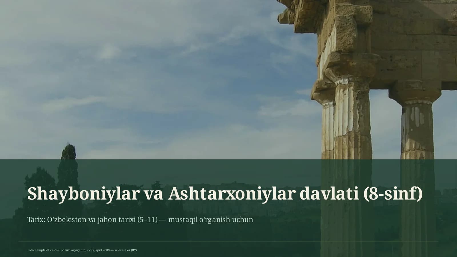 Shayboniylar va Ashtarxoniylar davlati (8-sinf)