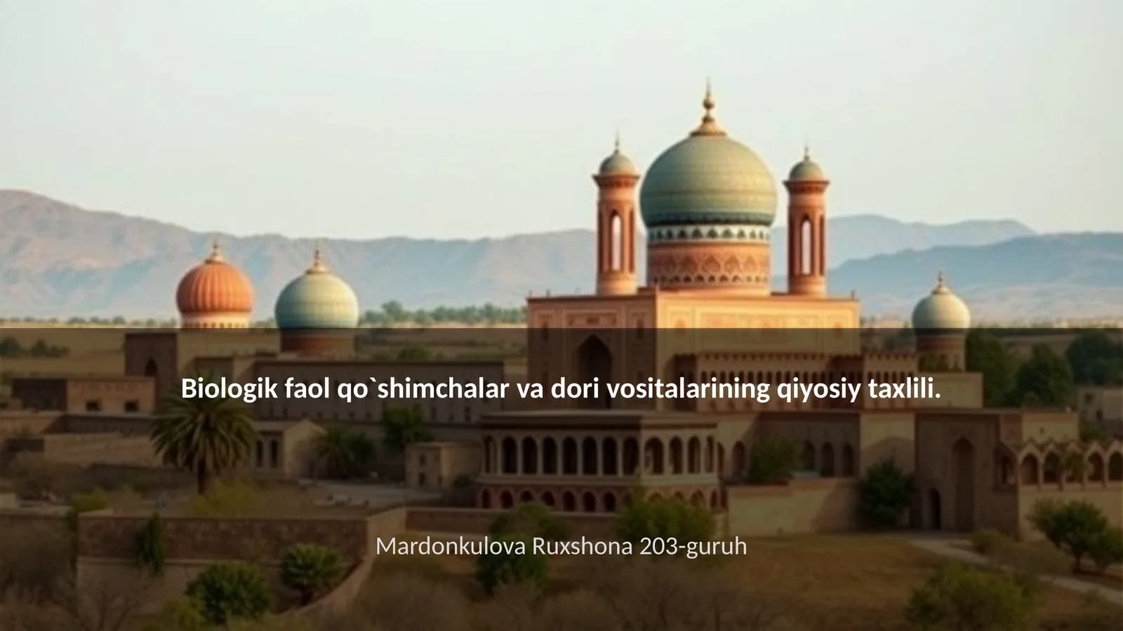Biologik faol qo'shimchalar va dori vositalarining qiyosiy taxlili