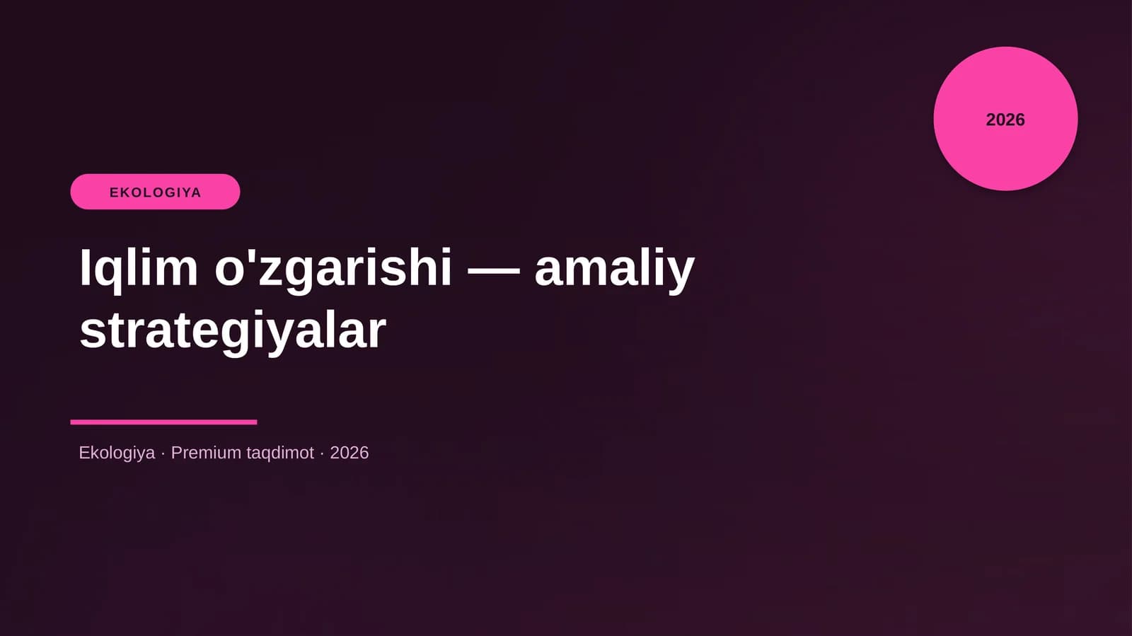 Iqlim o'zgarishi — amaliy strategiyalar
