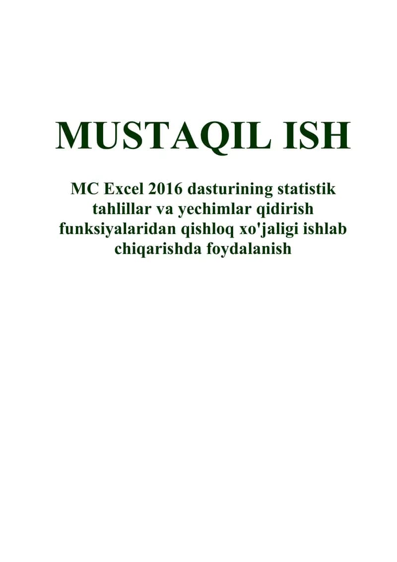 MC excel 2016 dasturining statistik tahlillar va yechimlar qidirish funksiyalaridan qishloq xo'jaligi ishlab chiqarishda foydalanish