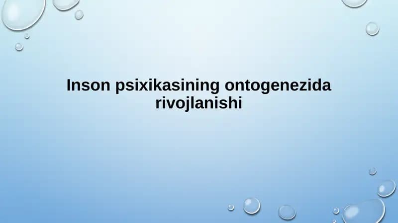 Inson psixikasining ontogenezi