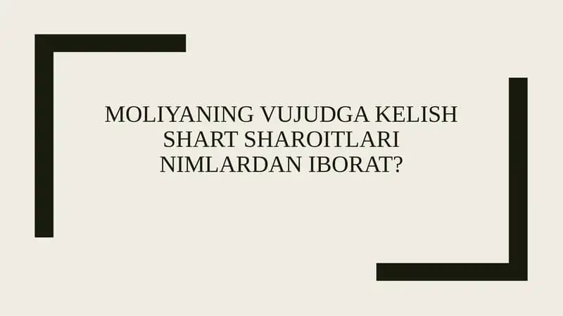 Moliyaning vujudga kelish shart sharoitlari nimlardan iborat.