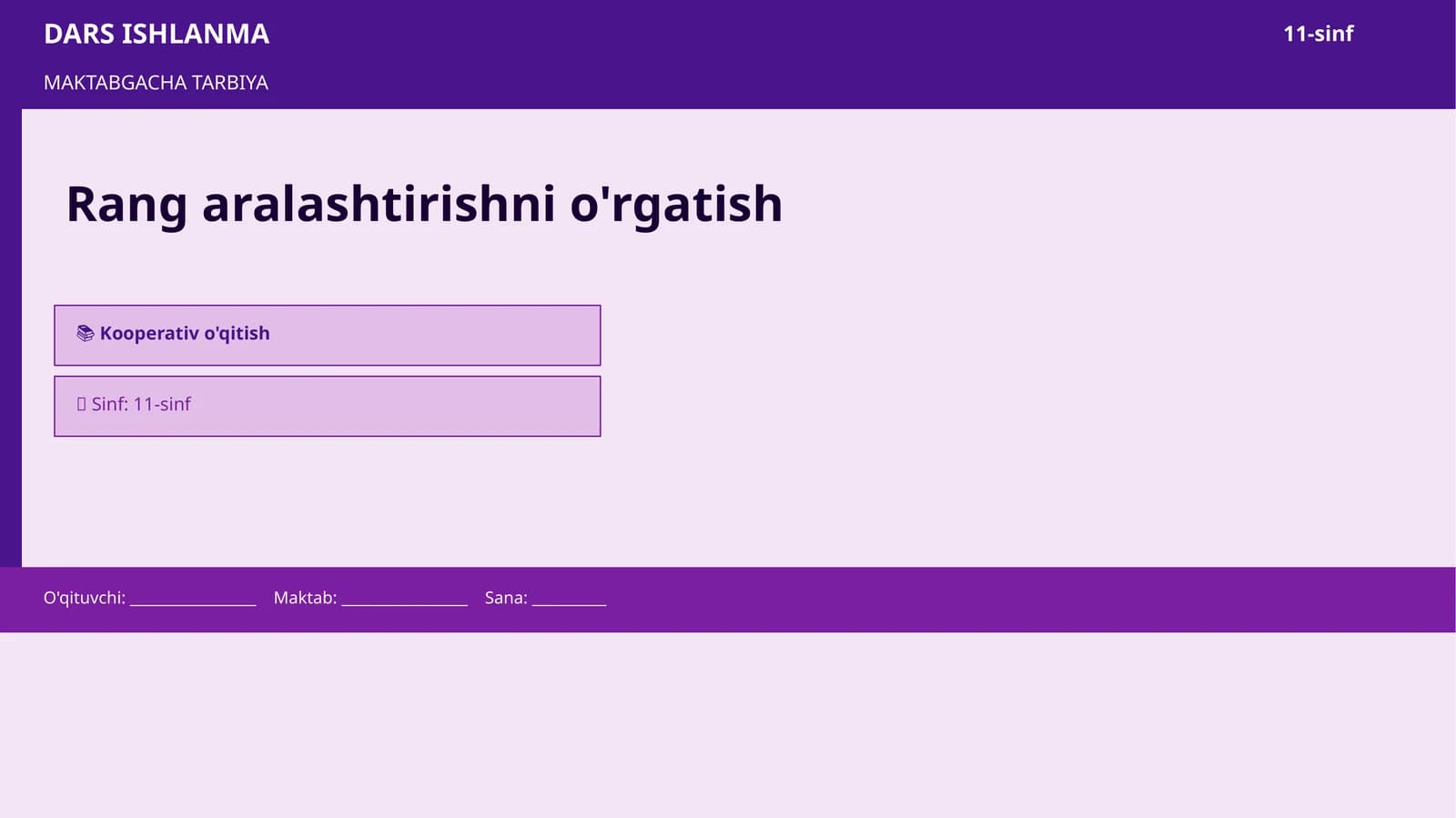 Rang aralashtirishni o'rgatish