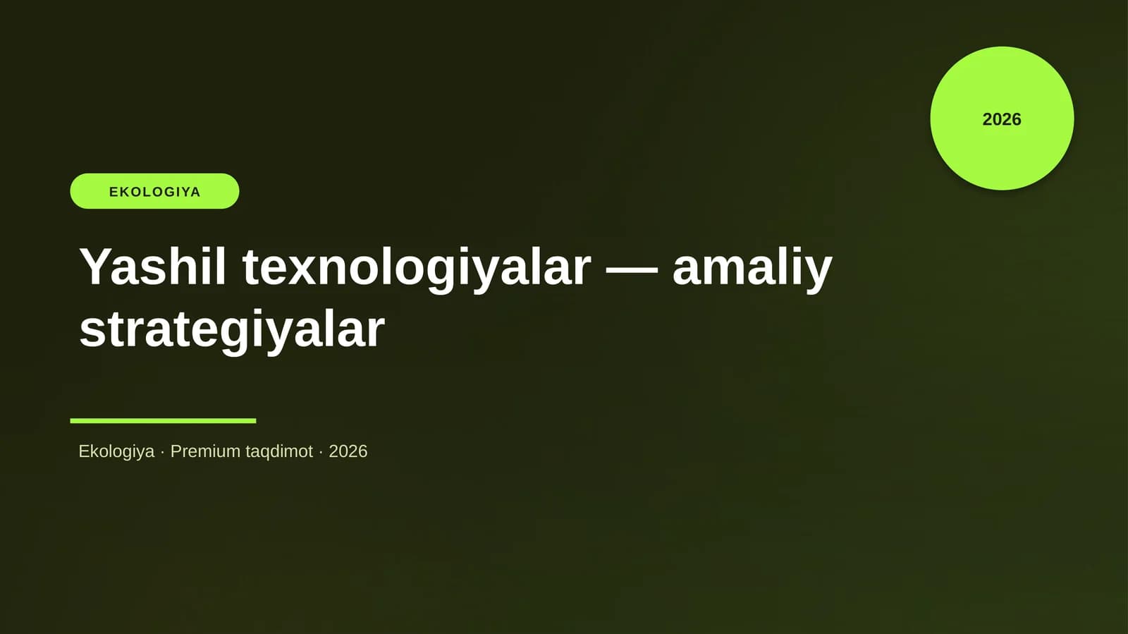Yashil texnologiyalar — amaliy strategiyalar