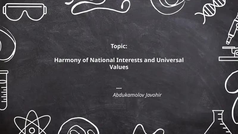 Harmony of National Interests and Universal Values