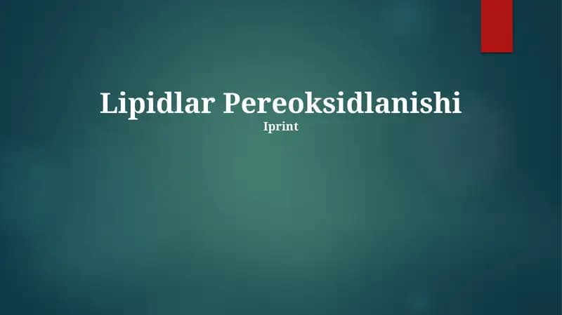 Lipidlar Pereoksidlanishi