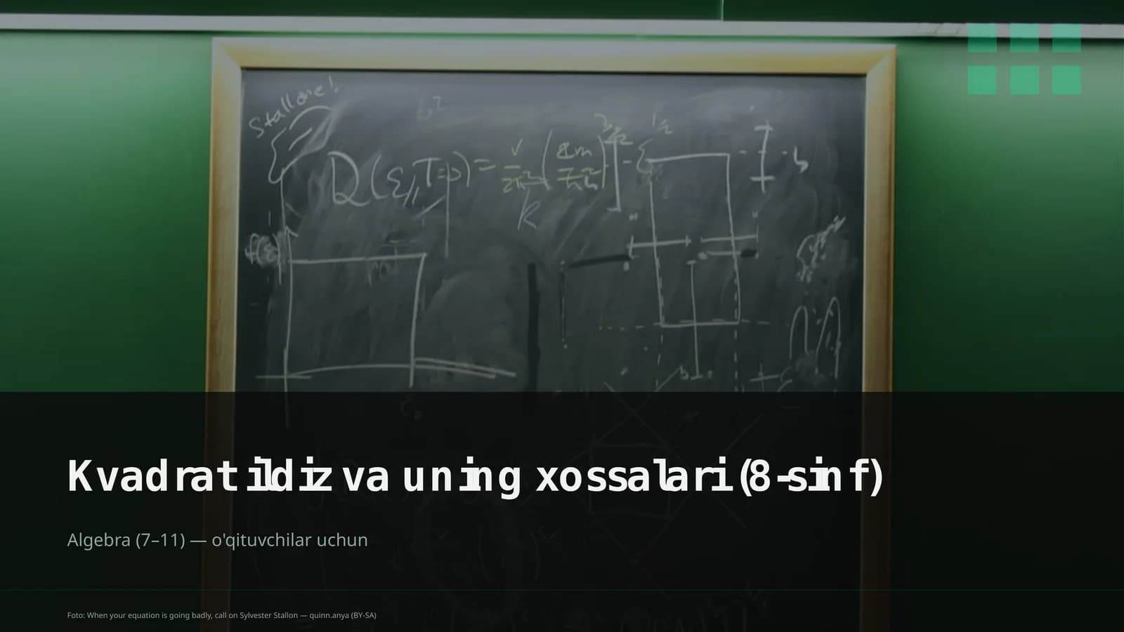 Kvadrat ildiz va uning xossalari (8-sinf)