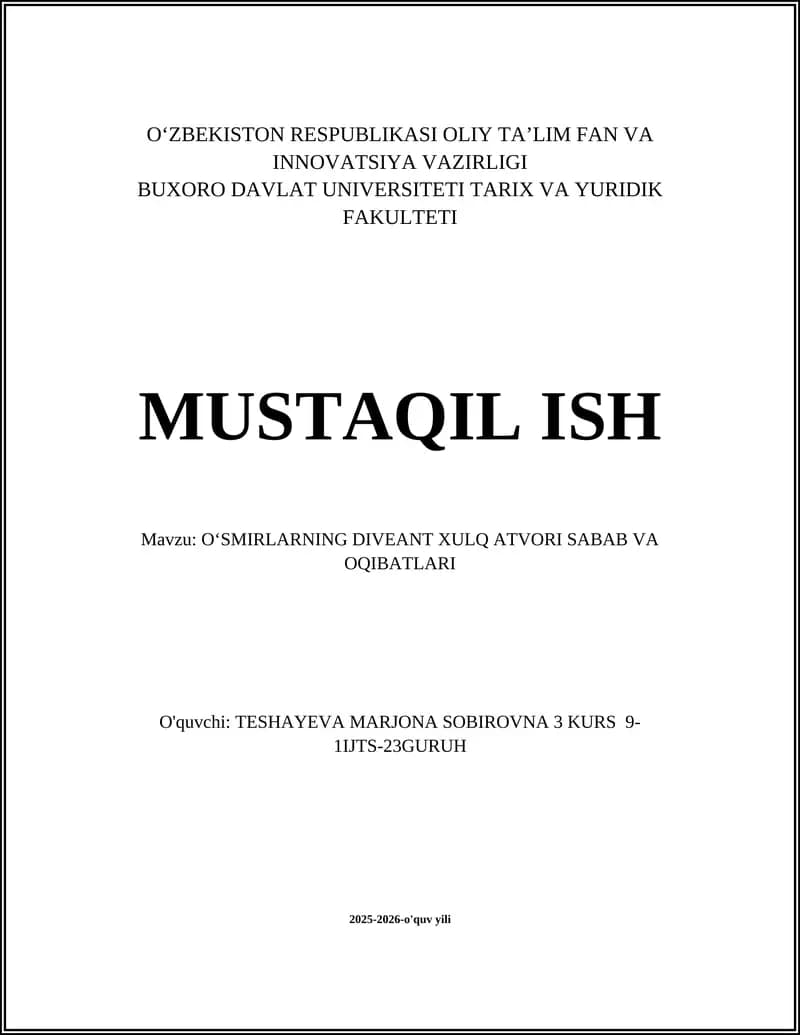 OʻSMIRLARNING DIVEANT XULQ ATVORI SABAB VA OQIBATLARI