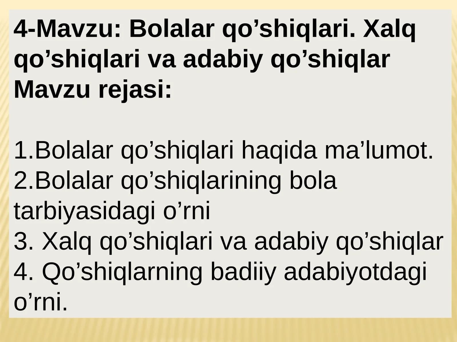 Bolalar qo’shiqlari. Xalq qo’shiqlari va adabiy qo’shiqlari