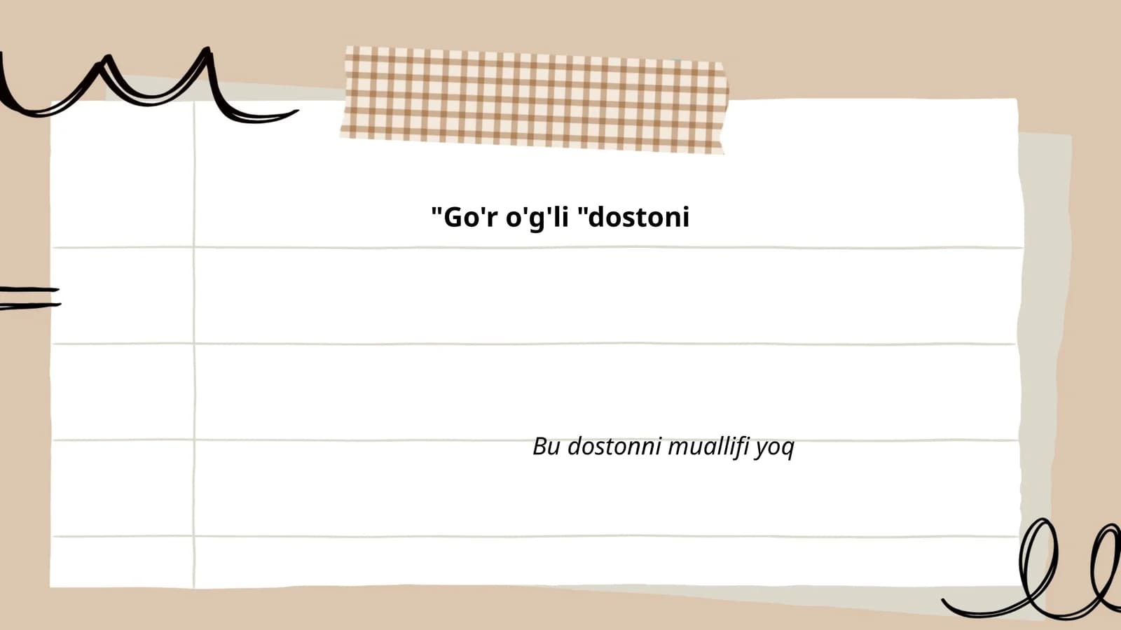 "Go'r o'g'li "dostoni