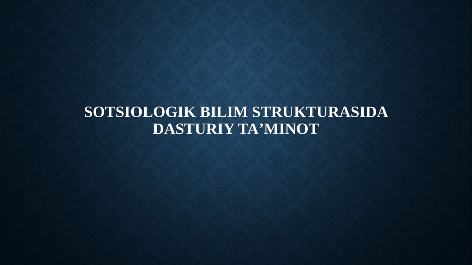 Sotsiologik bilim strukturasida dasturiy ta’minot
