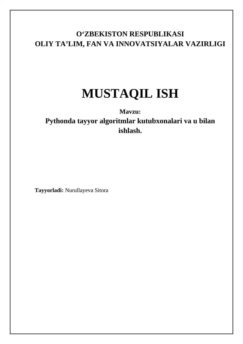 Pythonda tayyor algoritmlar kutubxonalari va u bilan ishlash