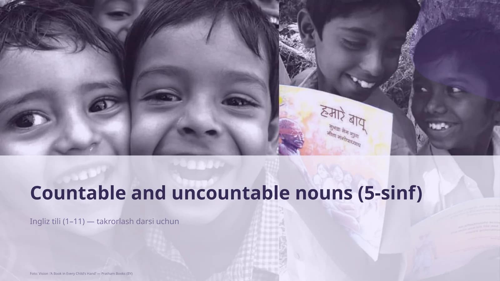 Countable and uncountable nouns (5-sinf)
