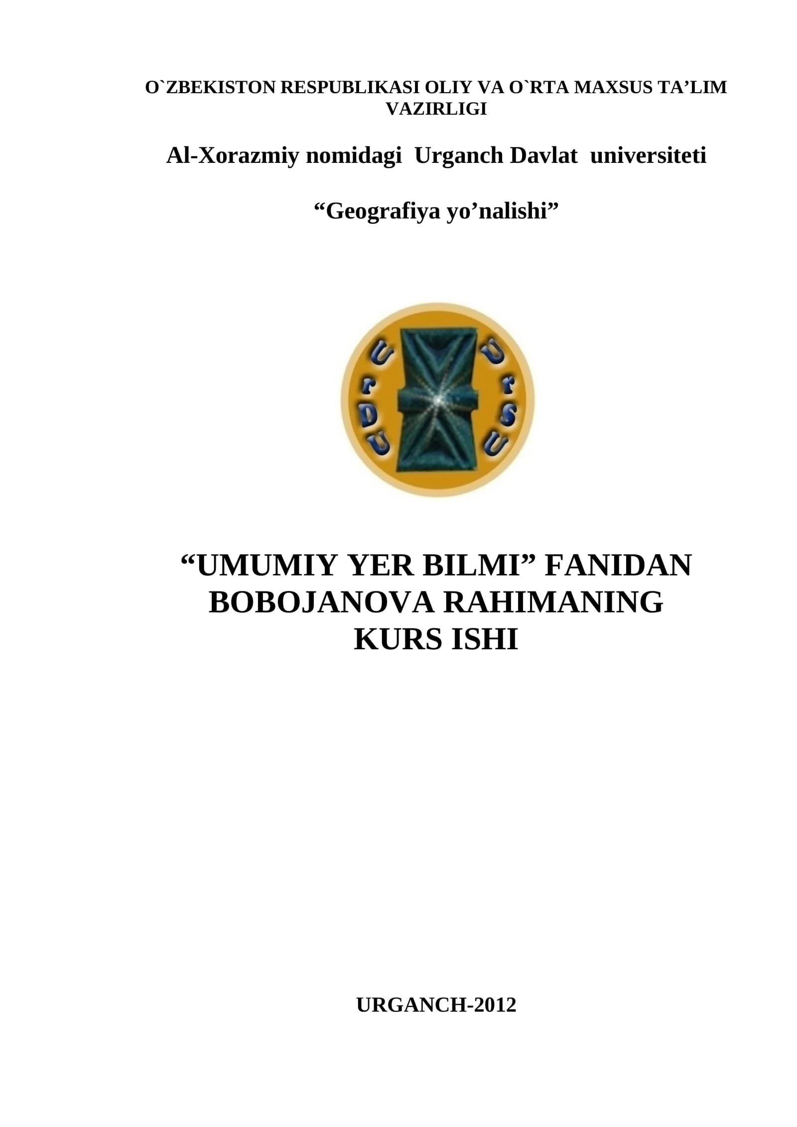 DUNYO OKEANINING TABIIY BOYLIKLARI KURS ISHI