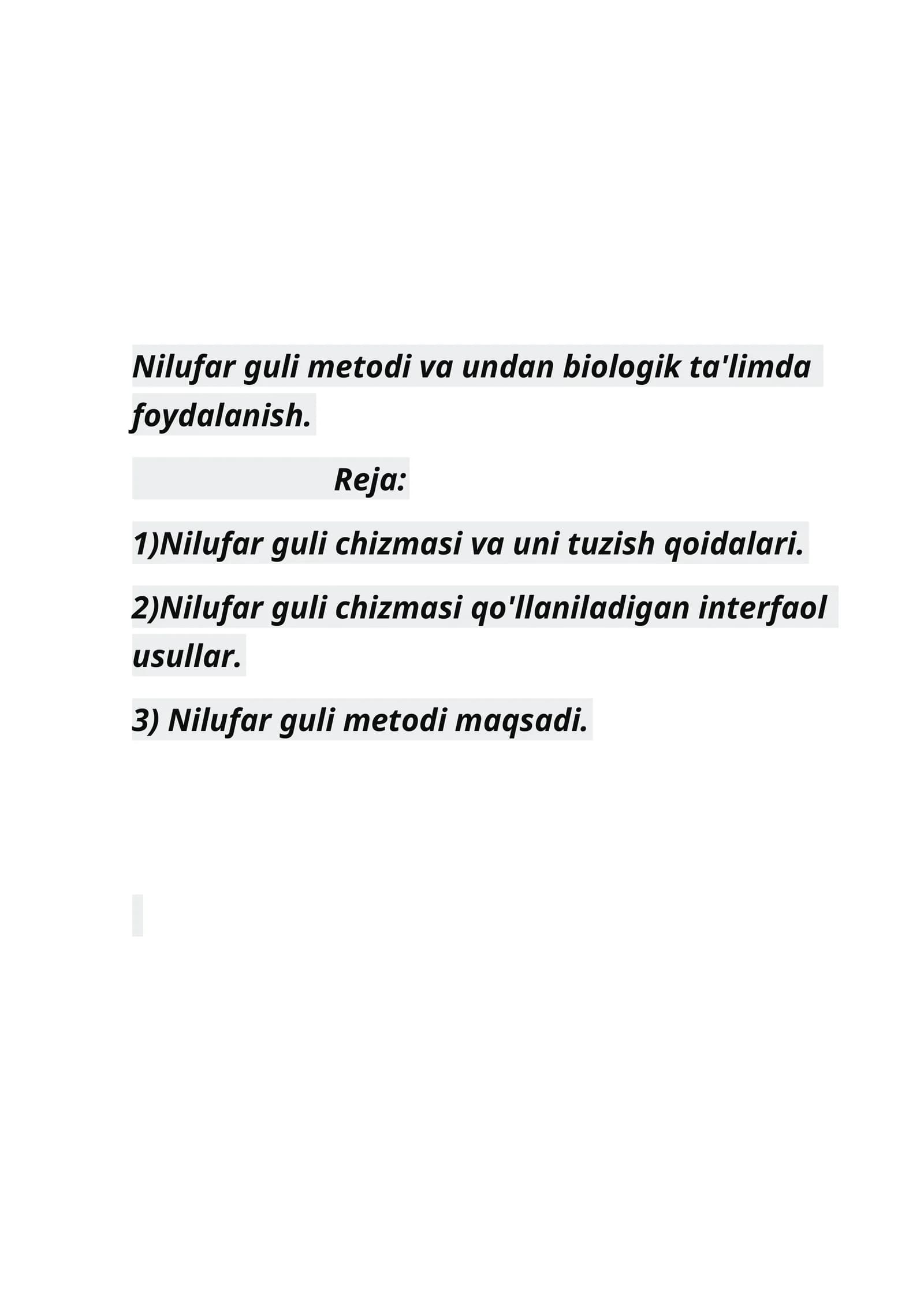 Nilufar guli metodi va undan biologik ta'limda foydalanish