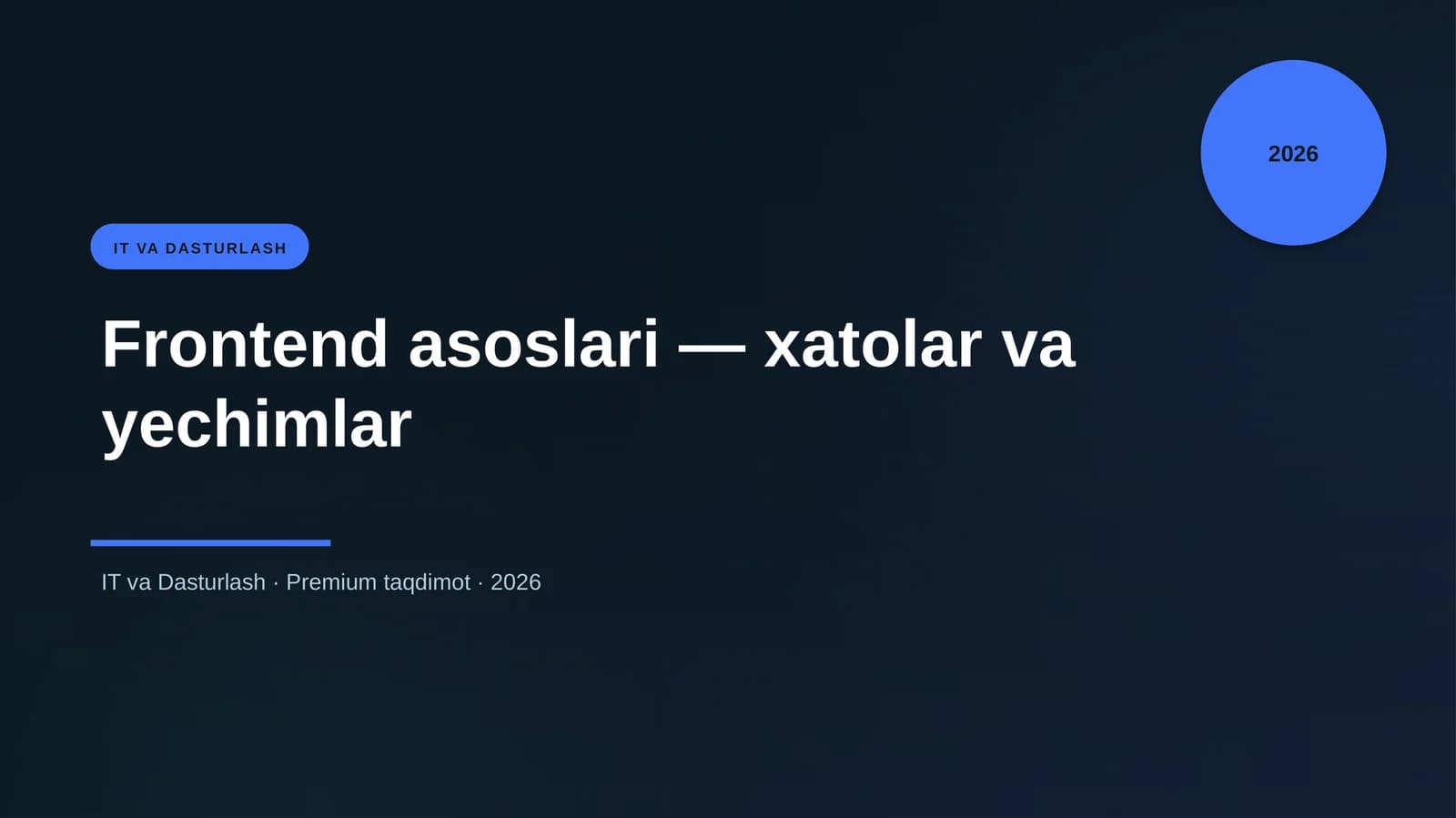 Frontend asoslari — xatolar va yechimlar