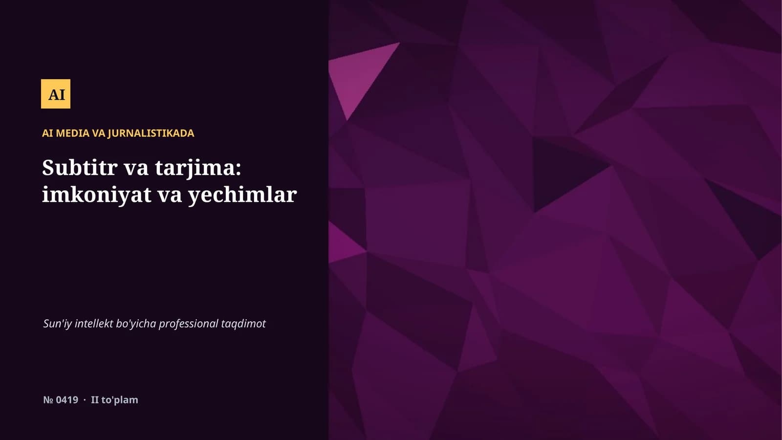 AI MEDIA VA JURNALISTIKADA