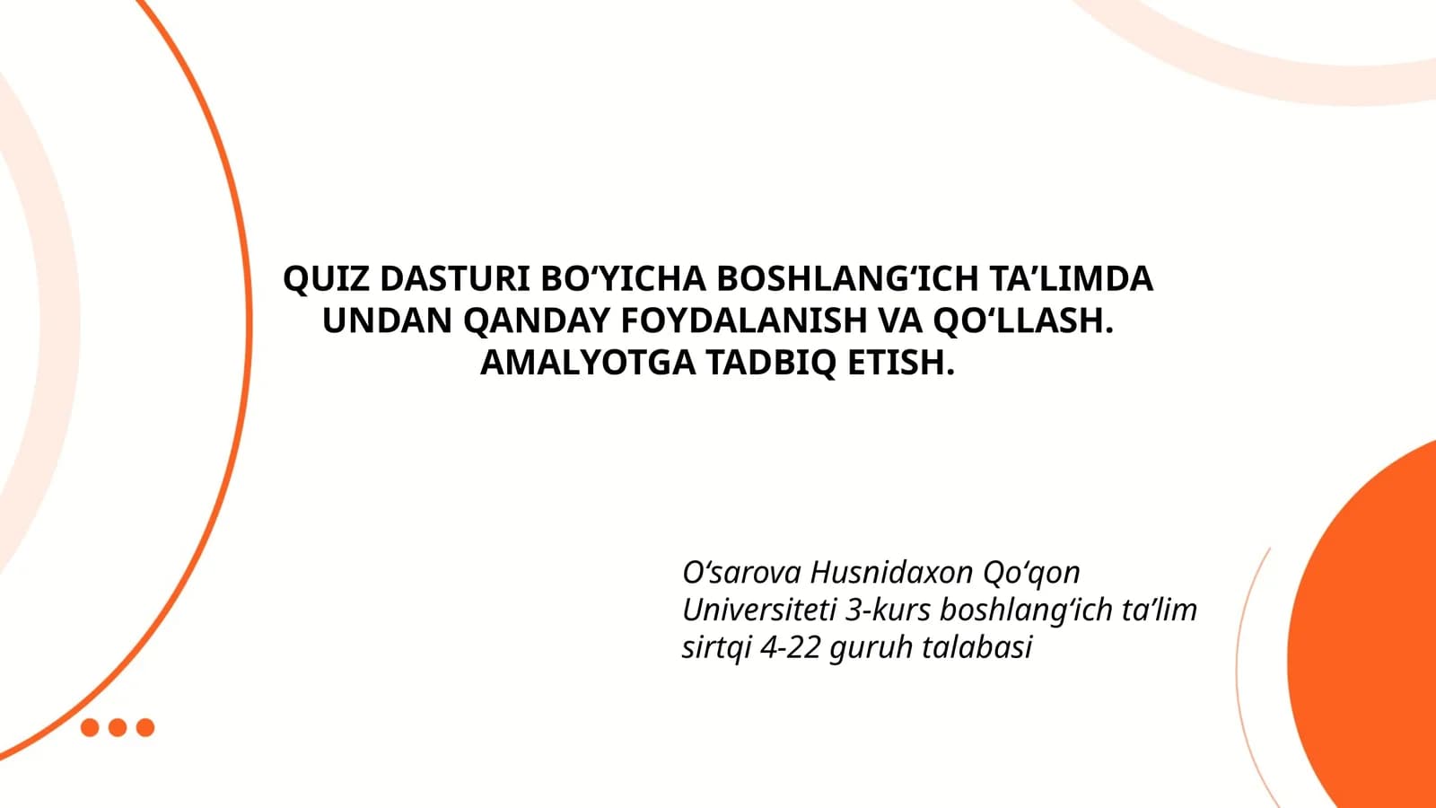 QUIZ DASTURI BOʻYICHA