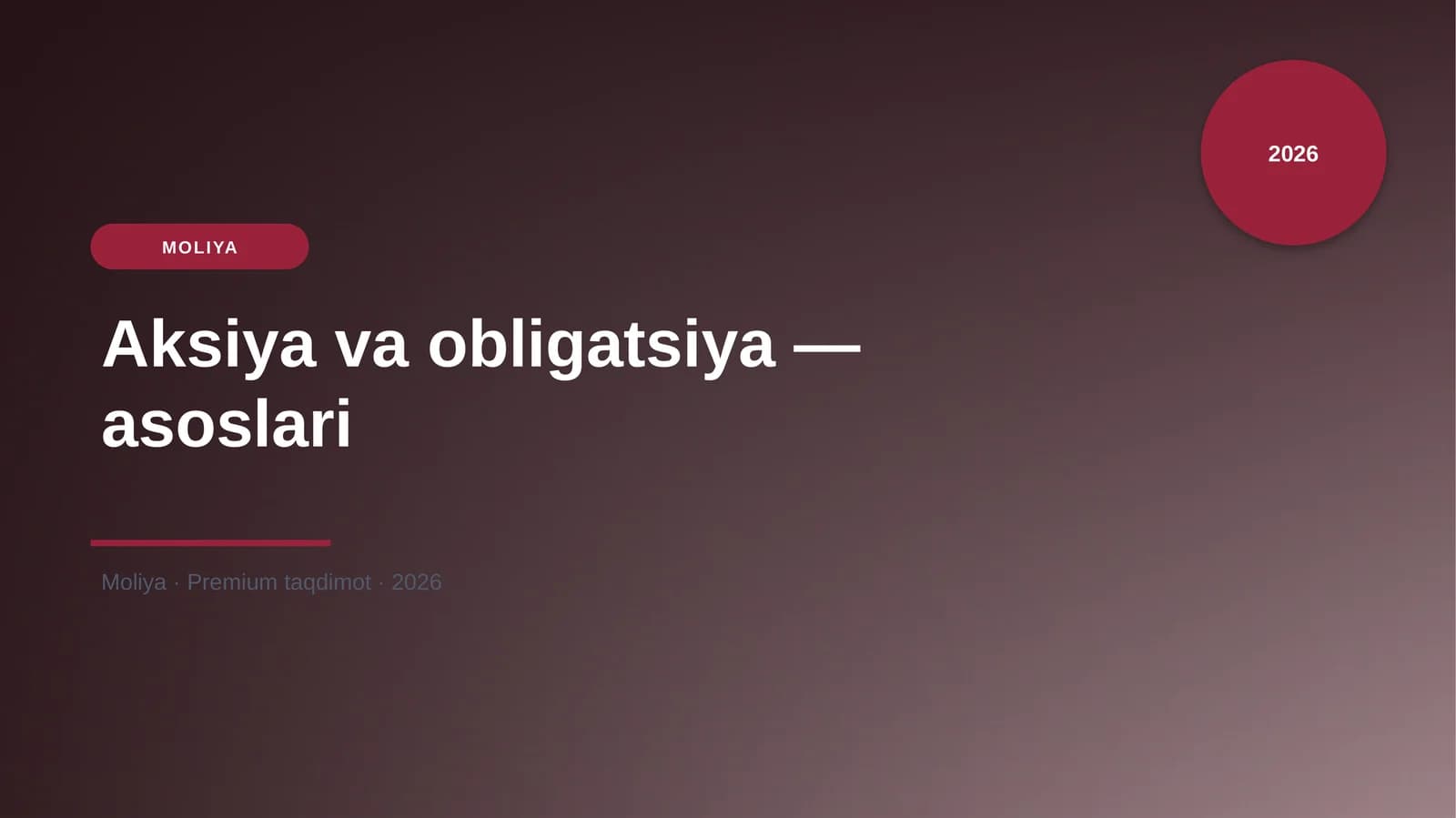 Aksiya va obligatsiya — asoslari