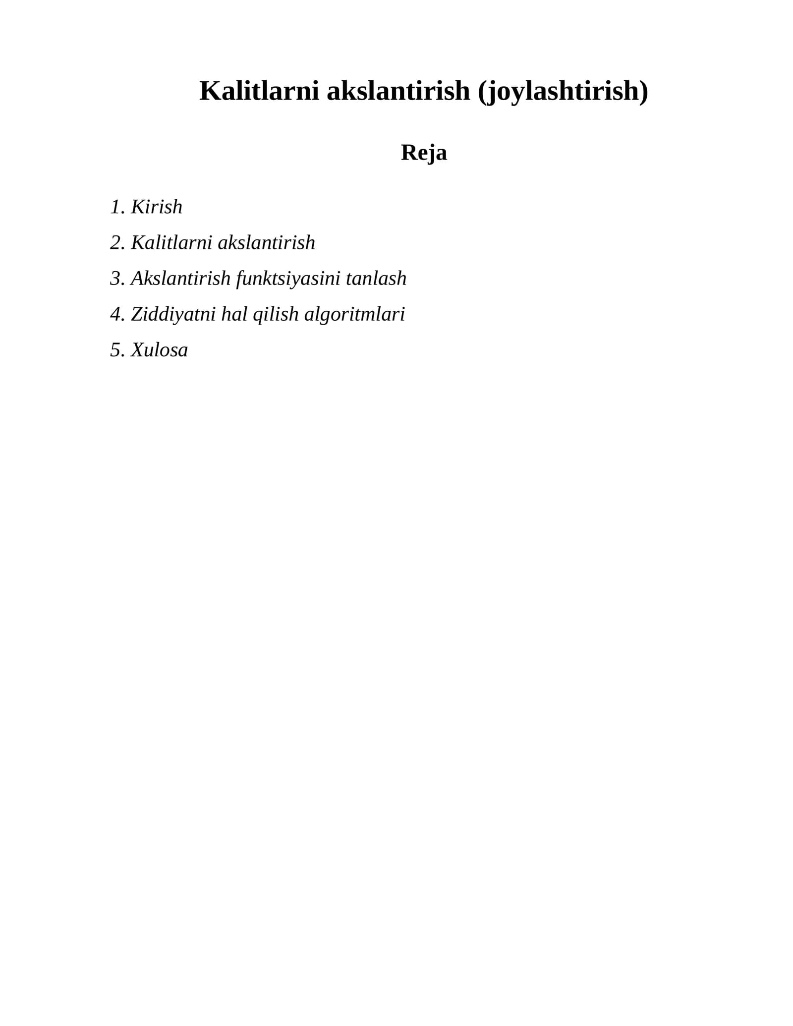 Kalitlarni akslantirish (joylashtirish)