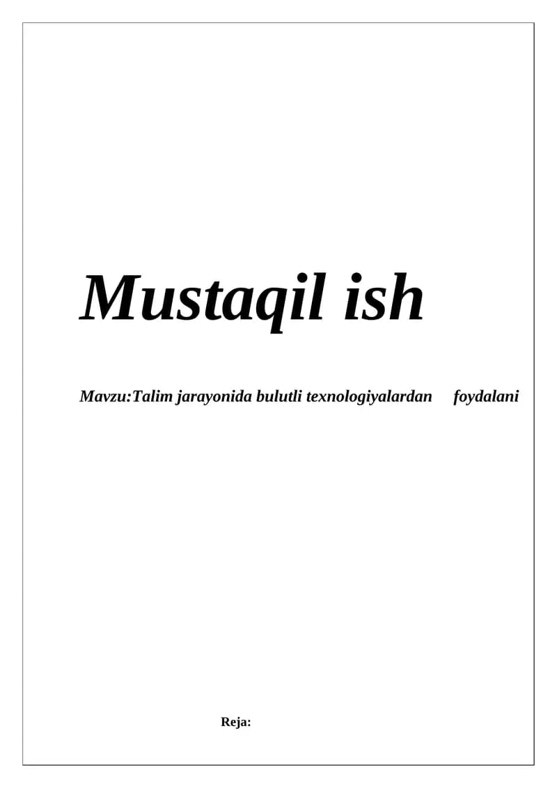 Talim jarayonida bulutli texnologiyalardan foydalani
