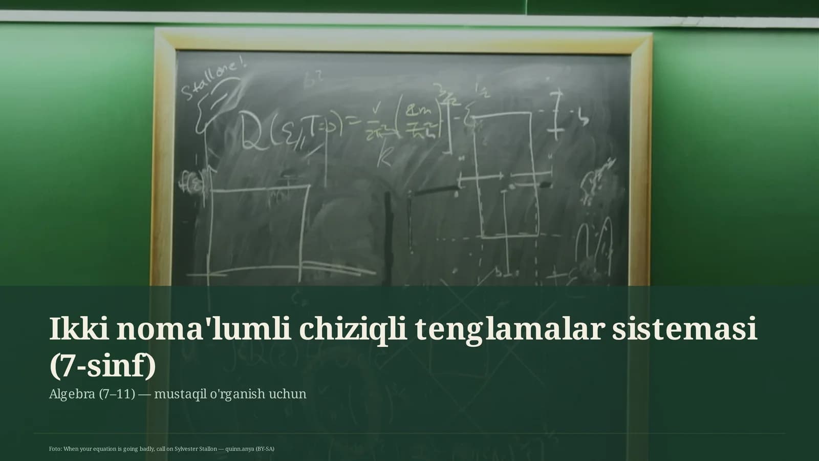 Ikki noma'lumli chiziqli tenglamalar sistemasi (7-sinf)