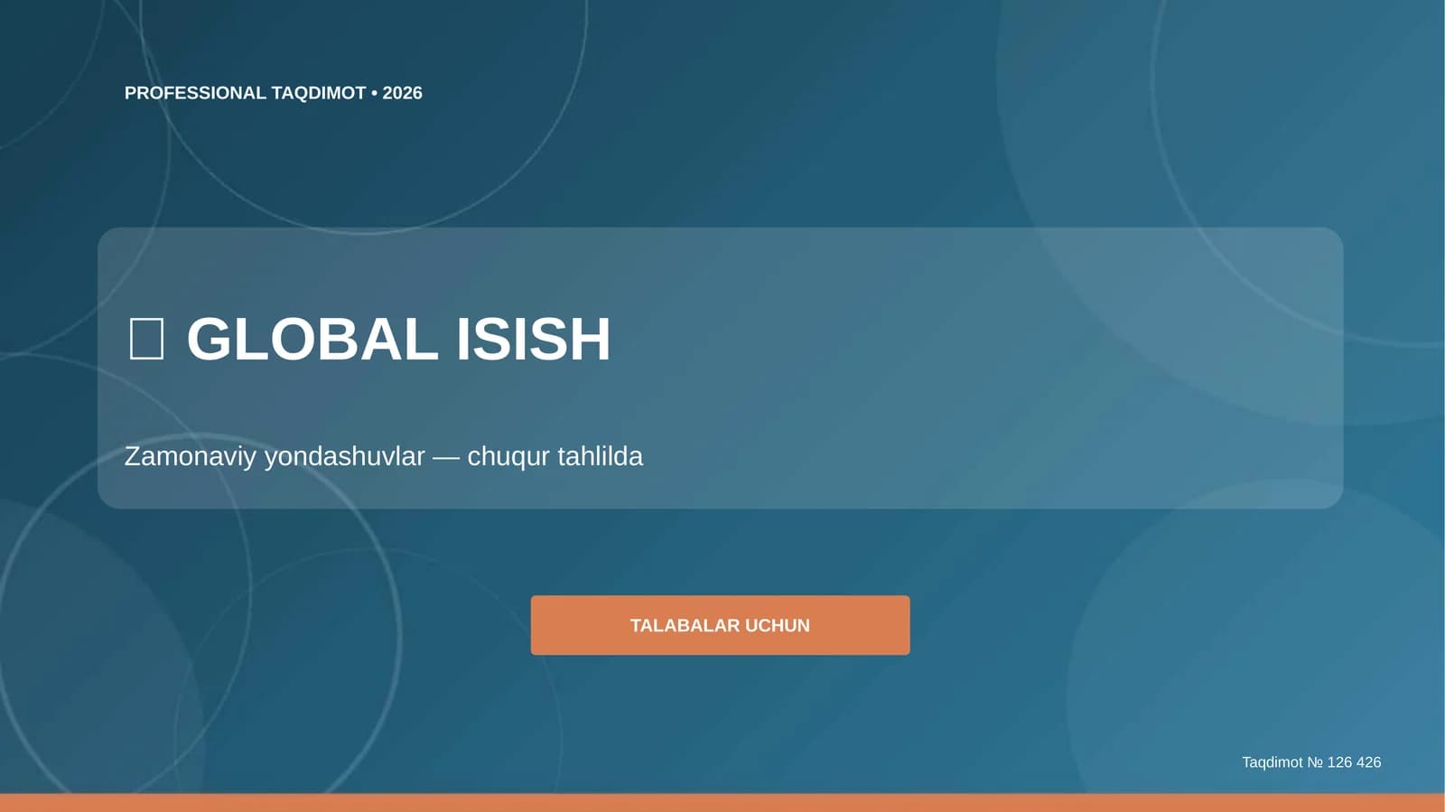 GLOBAL ISISH: Zamonaviy Yondashuvlar