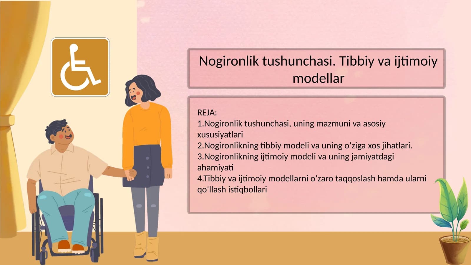 Nogironlik tushunchasi, uning mazmuni va asosiy xususiyatlari