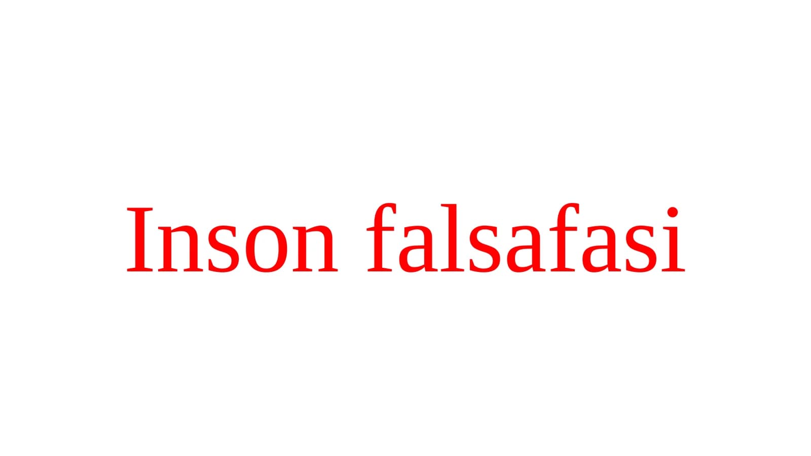 Inson falsafasi