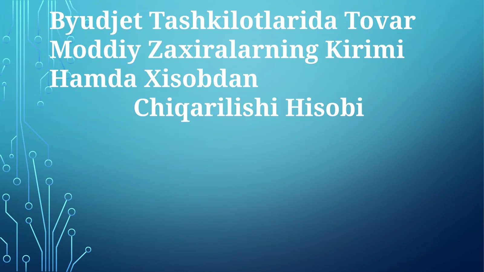 Tovar Moddiy Zaxiralarning Kirimi Hamda Xisobdan Chiqarilishi Hisobi