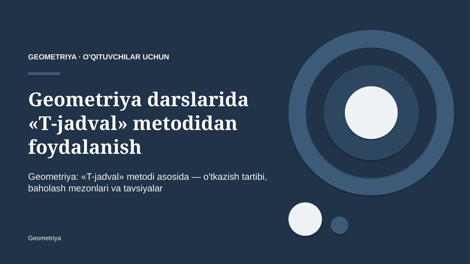 geometriya darslarida t jadval metodidan foydalanish 6124