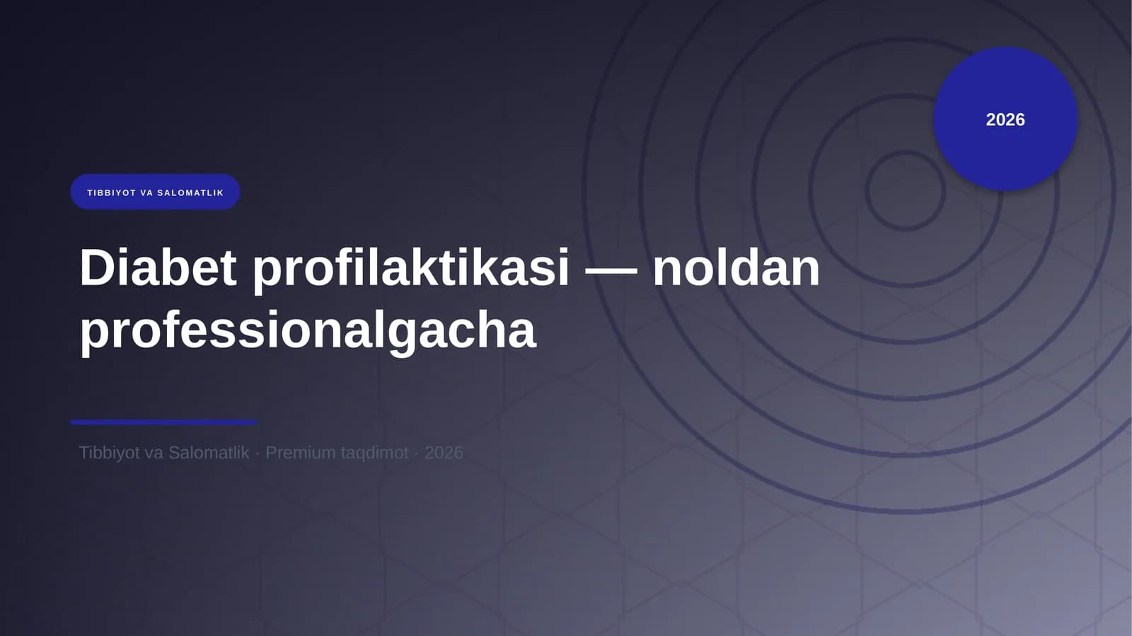 Diabet profilaktikasi — noldan professionalgacha